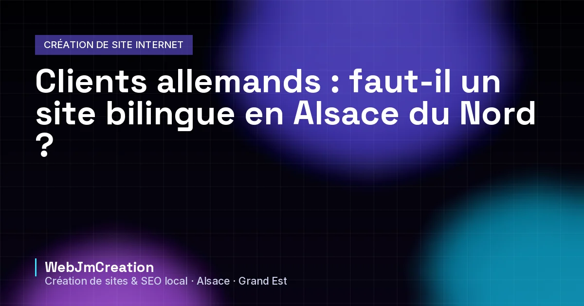 Couverture : site bilingue français-allemand en Alsace du Nord