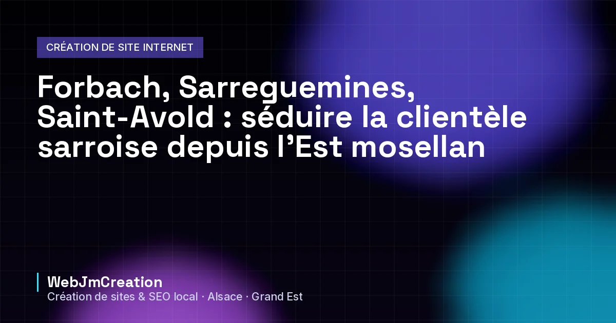 Couverture : Est mosellan, séduire la clientèle sarroise